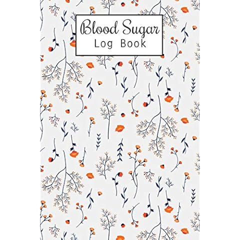 Blood Sugar Log Book: Weekly Blood Sugar Diary Cover