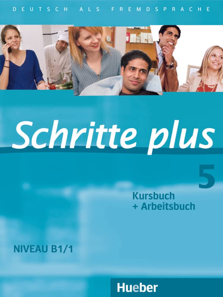 Schritte Plus: Kurs- und Arbeitsbuch 5 ohne CD