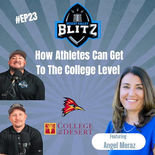 EP#23-How Athletes Can Get To The College Level