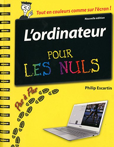 Télécharger L'ordinateur Pas à pas Pour les Nuls, nouvelle édition (Hors collection) Livre PDF Gratuit