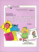 Bright Impressions Book of Wonderful Assortment Young Women Activities Volume 1 B003QVAU1Y Book Cover
