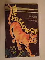 The Yellow Cat of Cottonwood Creek B0006WADJ0 Book Cover