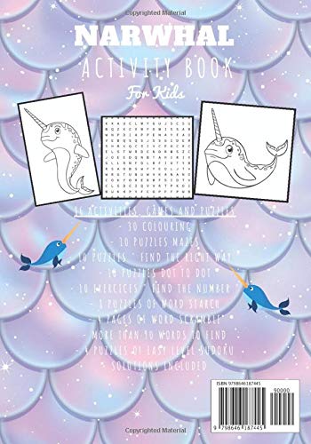 Narwhal Activity Book: For Kids 4-8 Years | 86 Cute Activities, Games and Puzzles to Learn with fun on Unique Narwhals, The Unicorn of the Sea, Magic ... | Coloring, Maze, Word Search & more. image 2