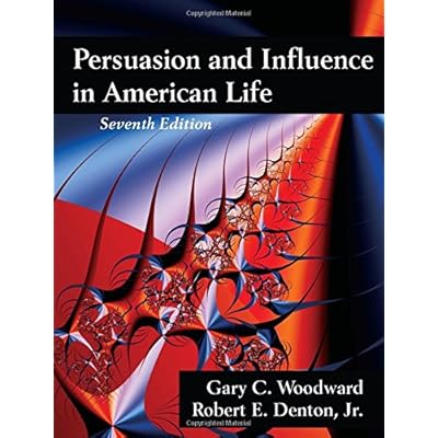 Persuasion and Influence in American Life
