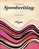 Principles of Speedwriting: College Edition (Landmark Series) 0672980487 Book Cover