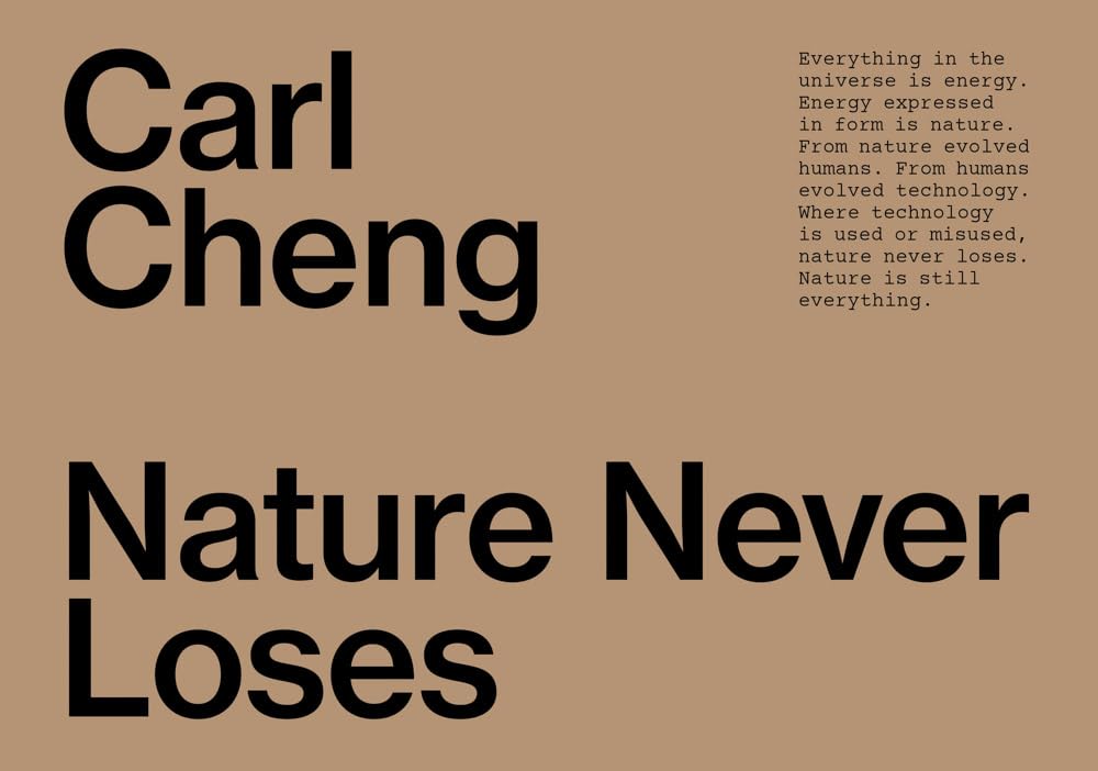 Carl Cheng: Nature Never Loses (Paperback Book)