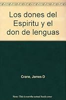 Los dones del Espiritu y el don de lenguas 0311057667 Book Cover