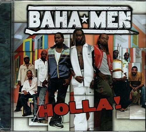 Holla! ~ Baha Men ~ Electronic ~ CD ~ New