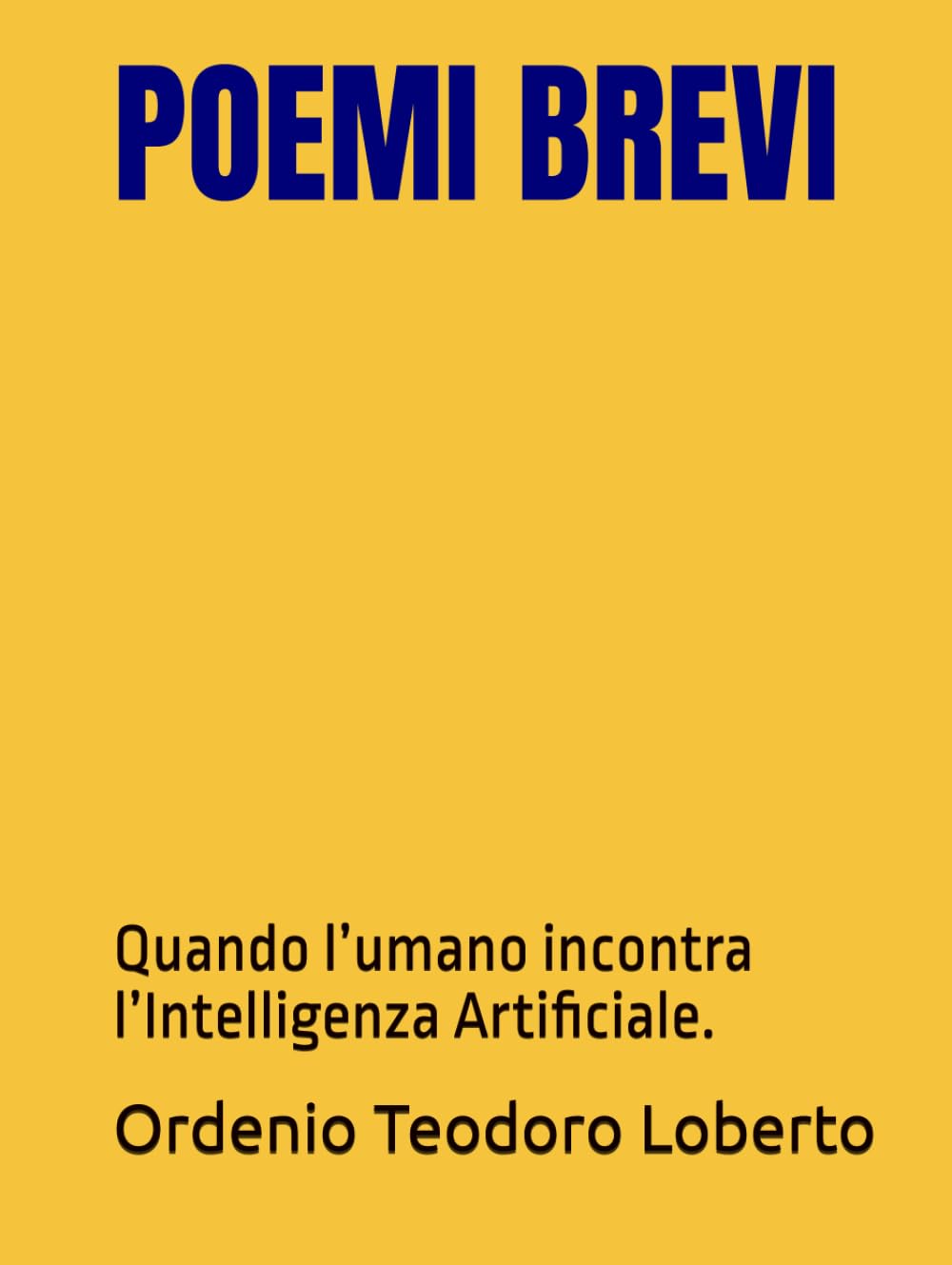 POEMI BREVI: Quando l’umano incontra l’Intelligenza Artificiale.