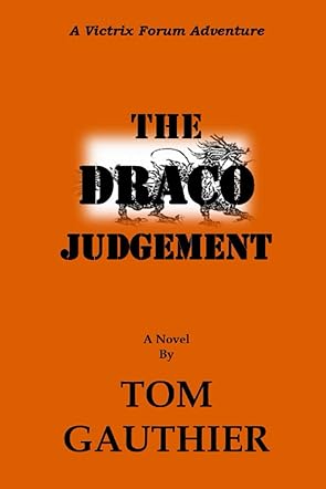The Draco Judgement