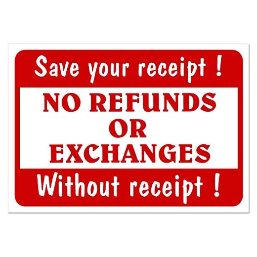 Store Signs No Refunds Or Exchanges Without Receipt! Save Your Receipt! Sale Sign Retail Store Shop Business Message Policy 11”x 7” Durable Plastic Sign