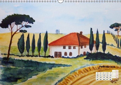 Toskana in Aquarell (Österreichisches Kalendarium) (Wandkalender 2014 DIN A3 quer): Aquarelle der wunderschönen Toskana in Italien (Monatskalender, 14 Seiten)