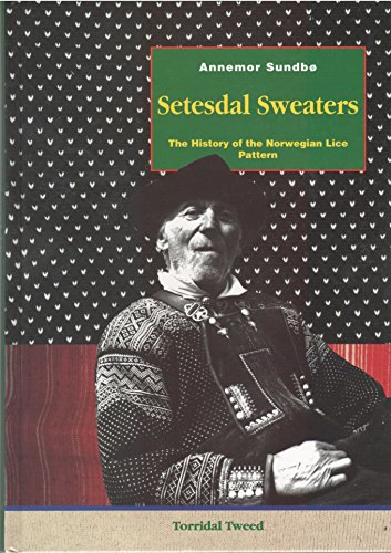 Setesdal Sweaters the History of the Norwegian Lice Pattern