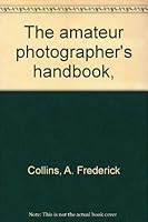 The Amateur Photographer's Handbook B000855G9M Book Cover
