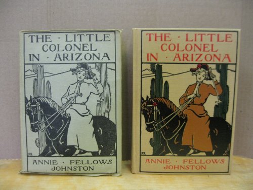 The Little Colonel in Arizona B004QI1Y8E Book Cover