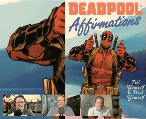 Marvel Movie Talk SPECIAL - 11/12/25: "Deadpool's Affirmations" (with Author Rob Kutner)