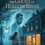 Cover of The Ghost of Hollow Briar
