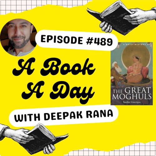 History of Mughals - Part Six Aurangzeb - Bamber Gascoigne