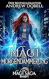 Magi-Morgendämmerung (Die Magi-Saga 1)
