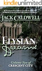 Elysian Dreams: Volume Two of Crescent City