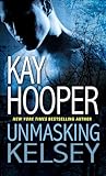 Unmasking Kelsey (Hagen)