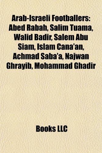 Arab-Israeli Footballers: Abed Rabah, Sa : Llc, Books: Amazon.es: Libros
