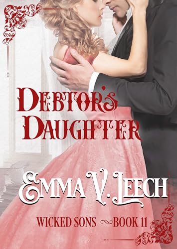 Debtor's Daughter (Wicked Sons Book 11)
