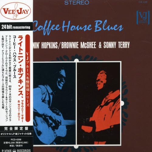 LIGHTNIN' HOPKINS SONNY TERRY BROWNIE MCGHEE - Coffee House Blues - Disque CD