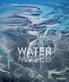 Water - Bernhard Edmaier, Angelika Jung-Huttl