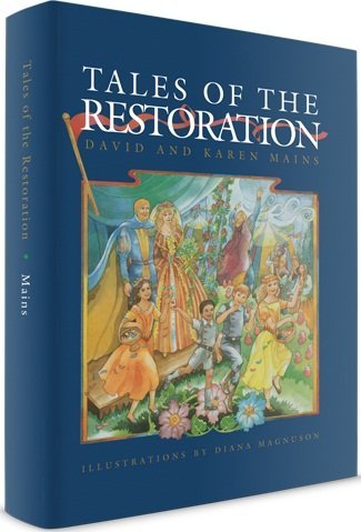 Tales of the Restoration (The Kingdom Tales Trilogy) (Tales of the Kingdom)