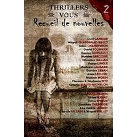 Recueil de nouvelles Thrillers et Vous