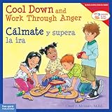 Cool Down and Work Through Anger/Cálmate y supera la ira (Learning to Get Along®) (English and Spanish Edition)