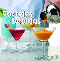 COCTELES Y BEBIDAS 6071721857 Book Cover
