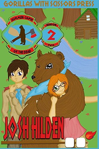 Summer Camp of the Dead Season 2: The Complete Second Season