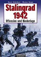 Stalingrad 1942: Offensive und Niederlage 3895550442 Book Cover