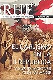 rhf0m301 buy  RHF - Revista de Historia del Fascismo: EL Carlismo en la II República y sus relaciones con Falange