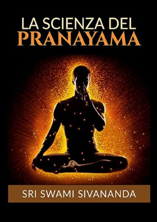 La Scienza del Pranayam