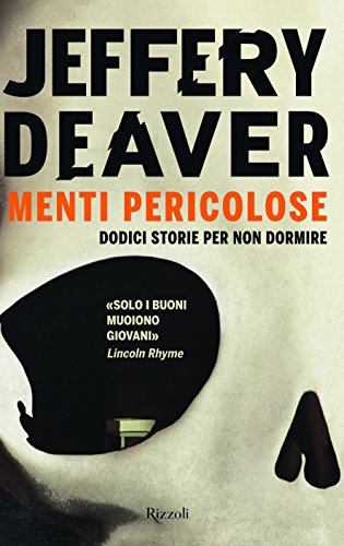 Menti pericolose. Dodici storie per non dormire Menti pericolose. Dodici storie per non dormire