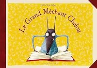 Le Grand Méchant Chelou 2358711616 Book Cover