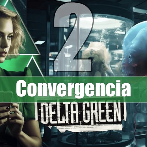 Delta Green - Convergencia (2 de ?) cover art
