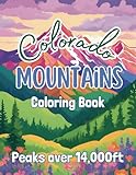 Colorado Mountains Coloring Book: Peaks over 14000 ft