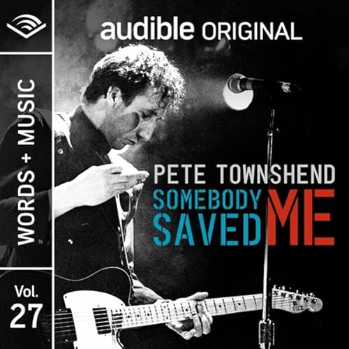 Somebody Saved Me Audiolibro Por Pete Townshend arte de portada
