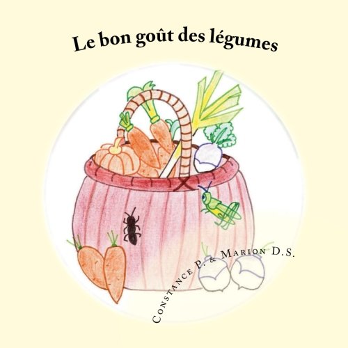 Le bon goût des légumes