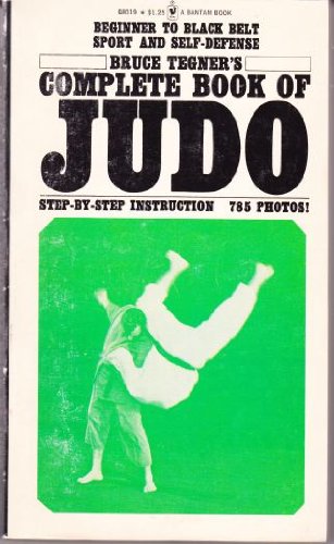 Bruce Tegner's Complete Book of Judo Step-by-st... B000WAJTS2 Book Cover