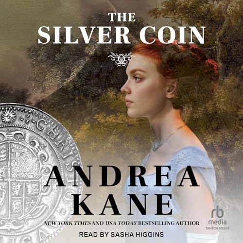 The Silver Coin (Authored by Andrea Kane) episode artwork