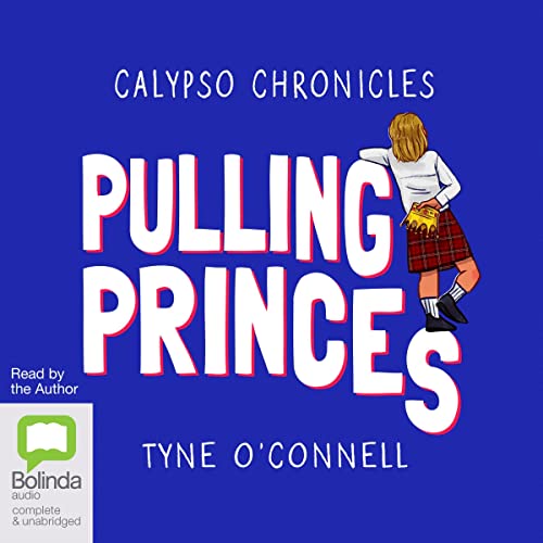 Pulling Princes by Tyne O'Connell