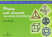Leonardo and the divine proportion 8889159251 Book Cover