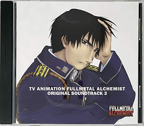 Fullmetal Alchemist Original Soundtrack 3 (TV Animation)