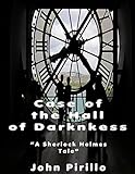 Sherlock Holmes and the Case of the Hall of Darkness