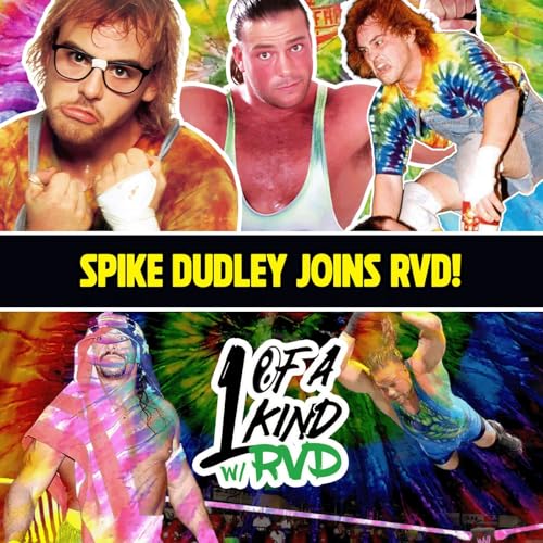 『Episode 120: "Spike Dudley Joins RVD!"』のカバーアート